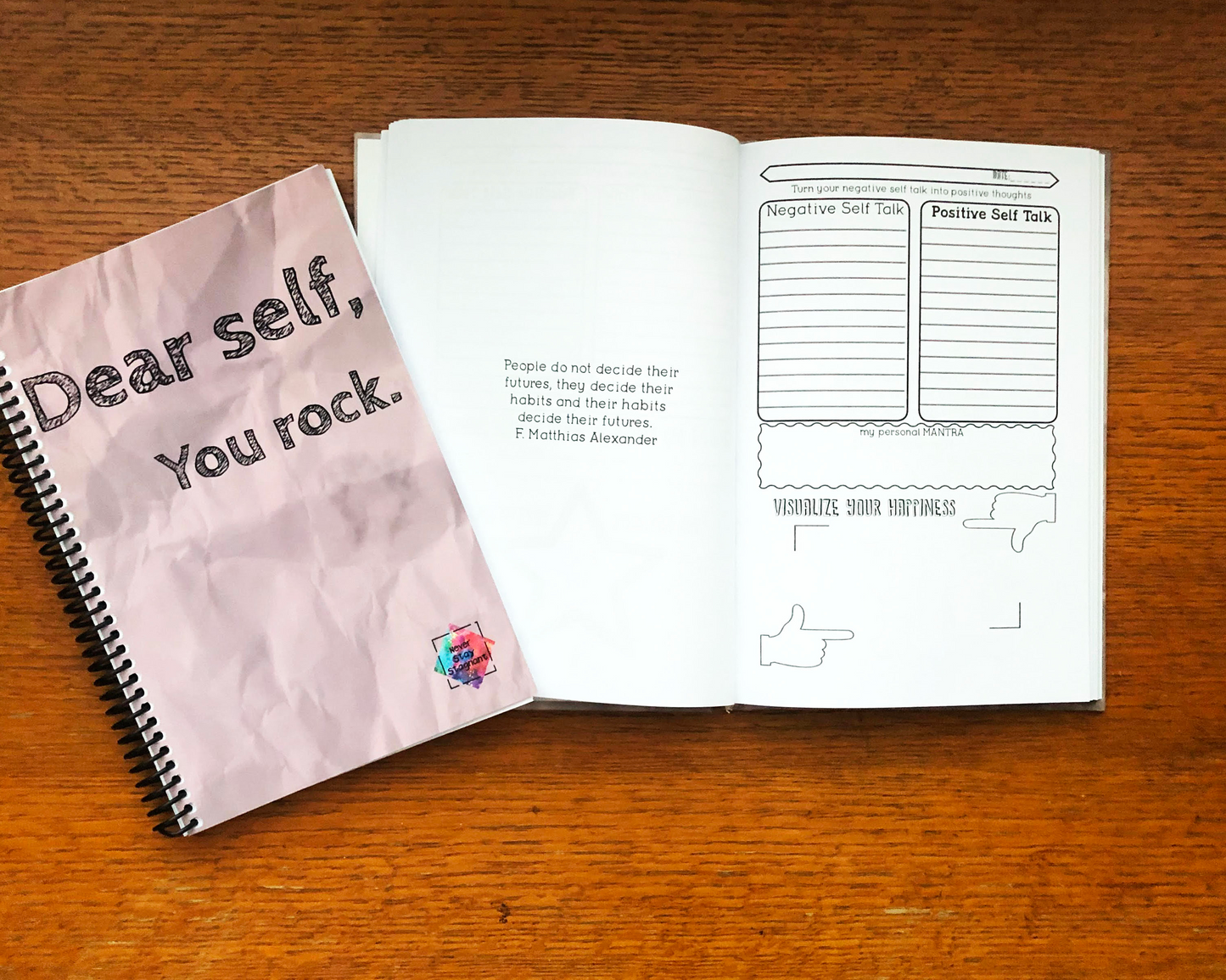 Dear Self, You Rock: An Interactive Positive Self-Talk Journal